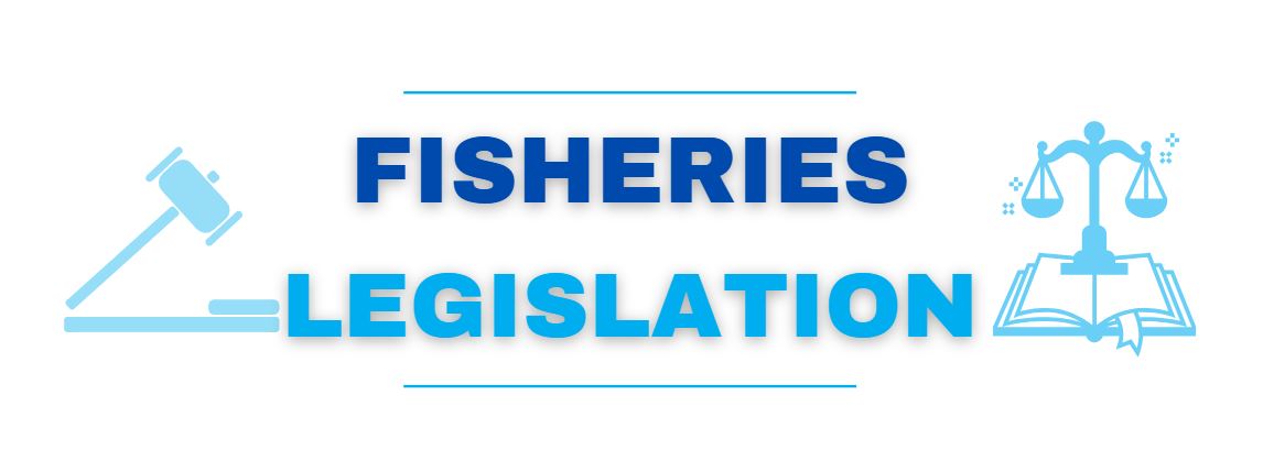 Fisheries Legislation Banner