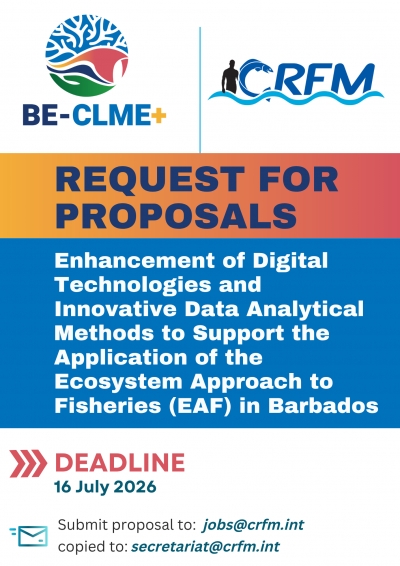 Request for Proposal - Enhancement of Digital Technologies and Innovative Data Analytical Methods to Support the Application of the Ecosystem Approach to Fisheries (EAF) in Barbados (Consultant Teams/Firms)